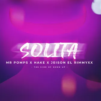 SOLITA (Remix) by Hake