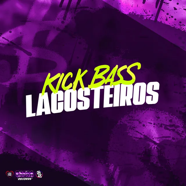 Kick Bass Lacosteiros