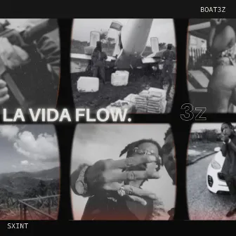 La Vida Flow by Boat3z