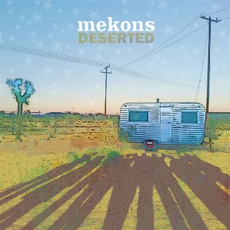 Deserted by Mekons