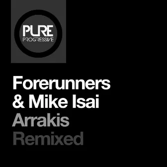 Arrakis (Remixed) by Mike Isai