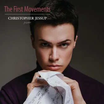 The First Movements by Christopher Jessup