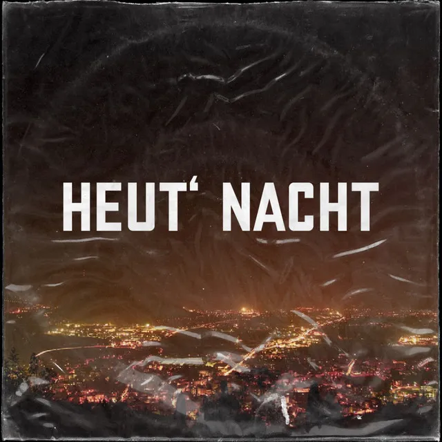 Heut' Nacht