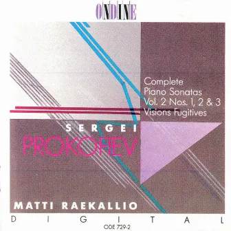 Prokofiev, S.: Piano Sonatas Nos. 1-3 / Visions Fugitives by Matti Raekallio