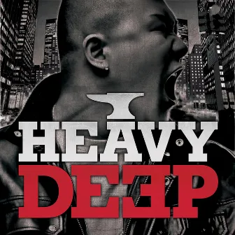 Heavy Deep by DEEPFLOW