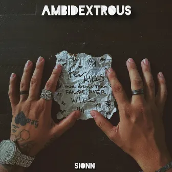 AMBIDEXTROUS by Sionn