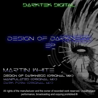 Design Of Darkness EP by Martin White