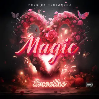 Magic by Smoothe