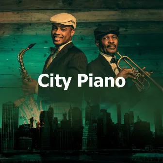 City Piano by Relaxing Instrumental Jazz Academy