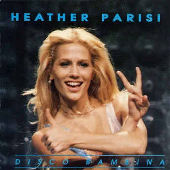 Disco Bambina by Heather Parisi