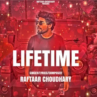 Lifetime 2.O by Raftaar Choudhary