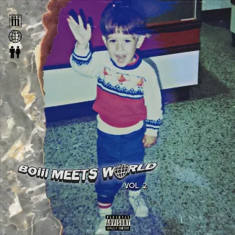 Boiii Meets World, Vol. 2 by Papa J. Ruiz