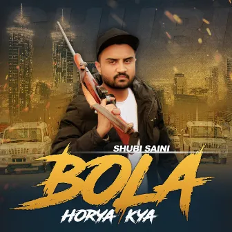 Bola Horya Kya by Shubi Saini