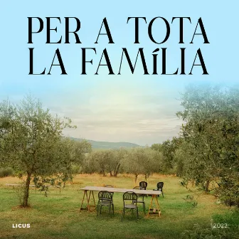 Per a tota la família by Licus