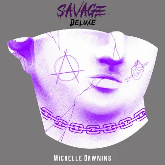 Savage (Deluxe Edition) by Michelle Dawning