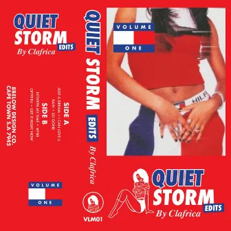 Quiet Storm Edits, Vol. 1 by Clafrica