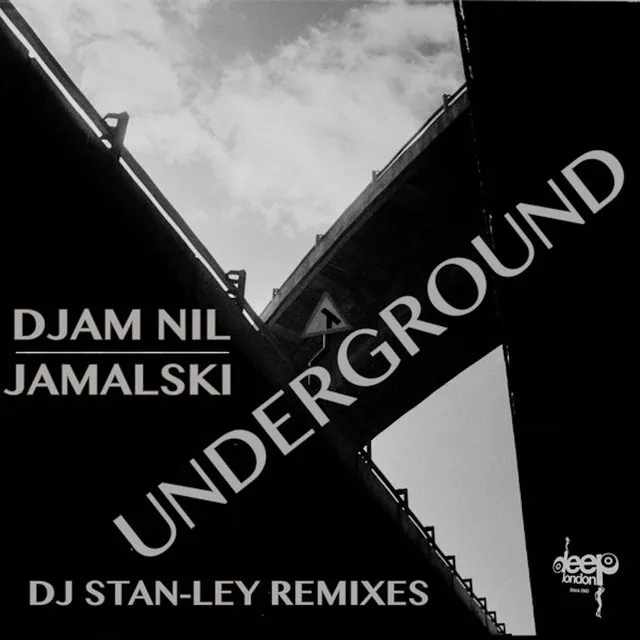 Underground - DJ Stan-ley Rolling Dub Mix