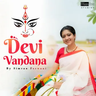 Devi Vandana by Simran Ferwani