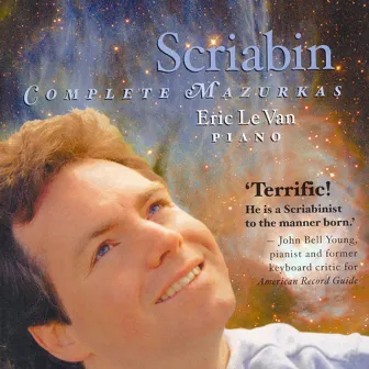 Scriabin, A.: Mazurkas (Complete) (Van) by Eric Le Van