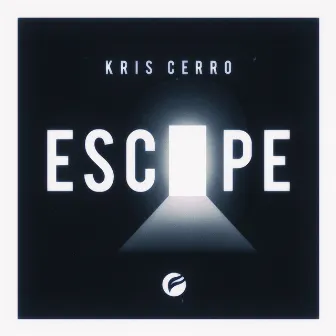 Escape by Kris Cerro