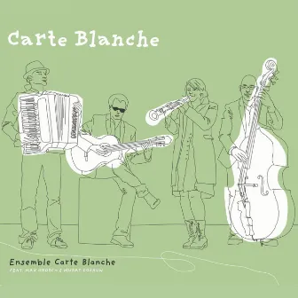 Carte Blanche by Ensemble Carte Blanche