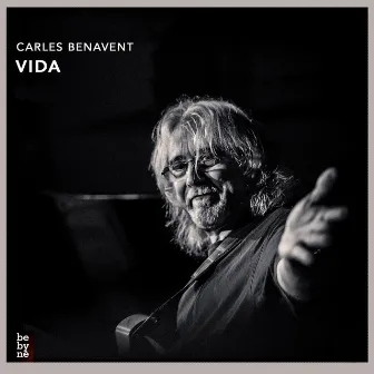 Vida by Carles Benavent