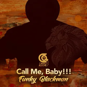 Call Me, Baby by Funky Blackman