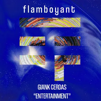 Entertainment EP by Giank Cerdas