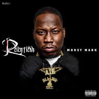 Relentless by Money Mark