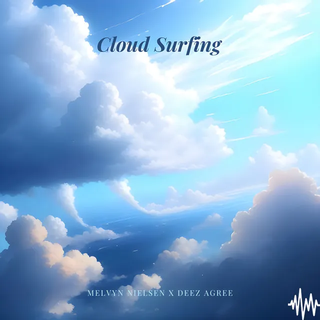 Cloud Surfing