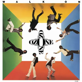 Walk On by Ozone