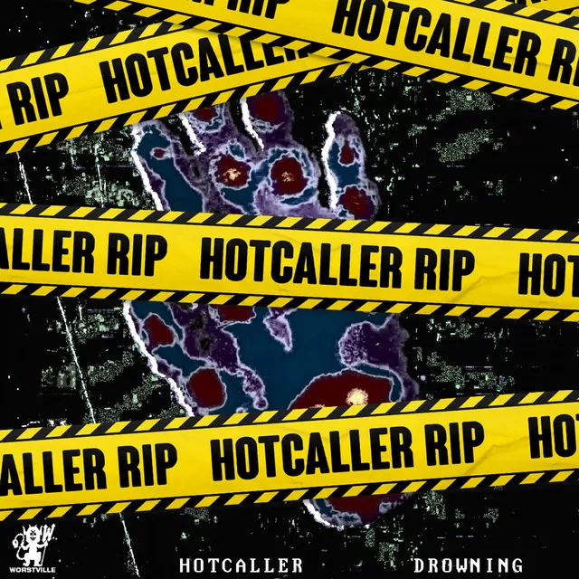 Drowning - Hotcaller RIP