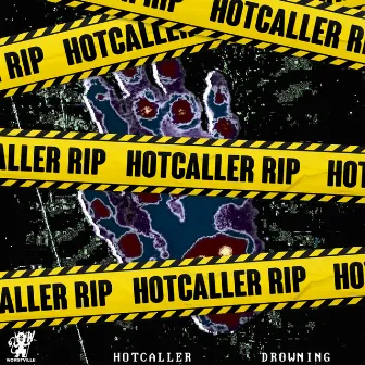 Drowning (RIP) by Hotcaller