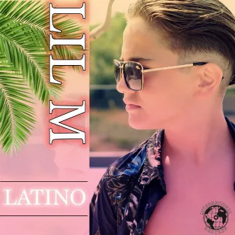 Latino by LIL M