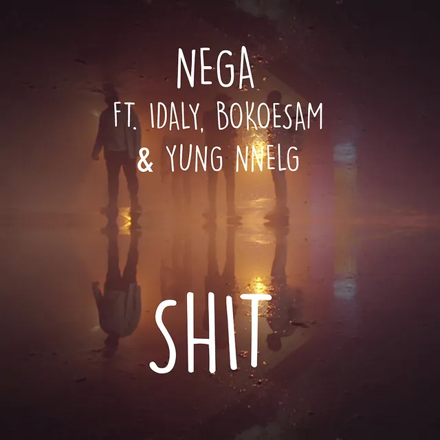 Shit (feat. Idaly, Bokoesam & Yung Nnelg)