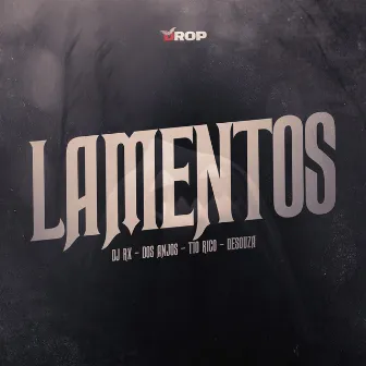 Lamentos by Tio Rico