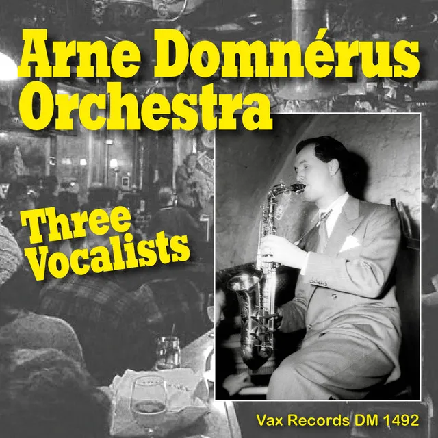 Three Vocalists of Arne Domnerus' Orchestra