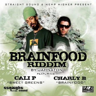 Brainfood Riddim by Charly B