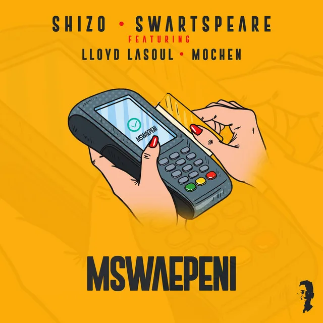 Mswaepeni (feat. Lloyd LaSoul & Mochen)