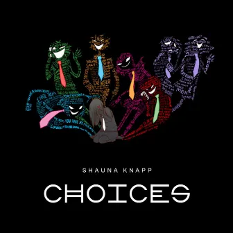 Choices by Shauna Knapp