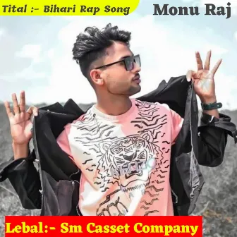 Bihari Rap Song (Rajsthani) by Monu Raj