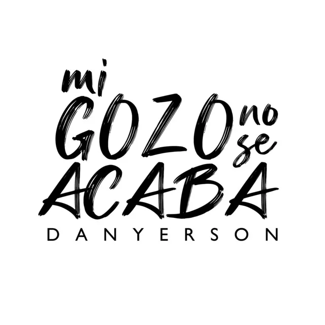 Mi Gozo No Sé Acaba