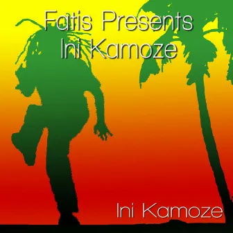 Fatis Presents Ini Kamoze by iNi Kamoze