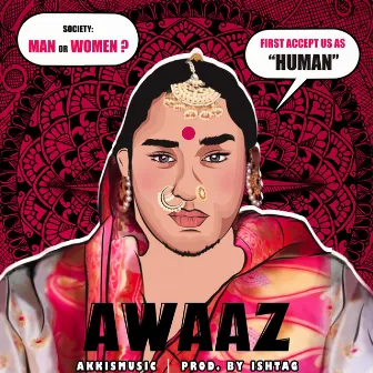 Awaaz by Akkismusic