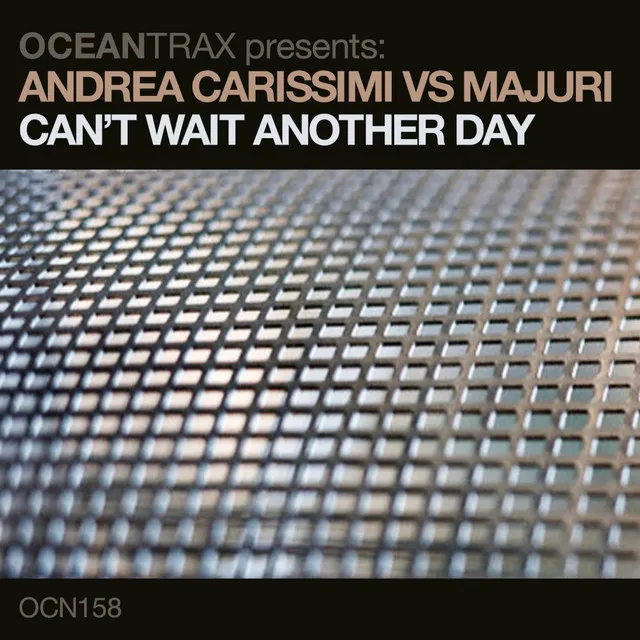 Can't Wait Another Day (Fabio Bacchini Dub) - Andrea Carissimi Vs Majuri