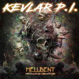 Hellbent by Kevlar P.I.