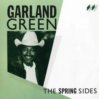 The Spring Sides by Garland Green