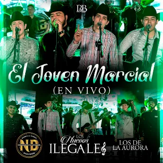 El Joven Marcial (En Vivo) by Banda la Nueva Decisión