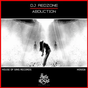 Abduction by DJ REDZONE