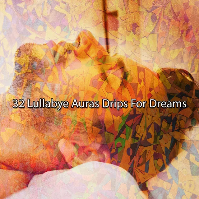 32 Lullabye Auras Drips For Dreams